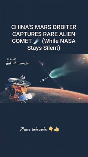 CHINA’S MARS ORBITER CAPTURES RARE ALIEN COMET ☄️ (While NASA Stays Silent)