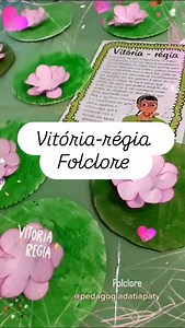 Veja o processo de uma simples atividade do folclore... "Vitória-régia" Comente "FOLCLORE" para baixar o KIT com parlendas, lembrancinhas, painéis, atividades e projetos. #vitoriaregia #atividadefolclórica #atividadefolclore #atividadesmaternal #maternal2 #maternal #folclorebrasileiro #folclore #pedagogiando #traçossonscoreseformas #corpogestosemovimentos #euooutroenos #escutafalapensamentoeimaginação #espaçotempoquantidadesrelaçõestransformações | Atividades Pedagógicas