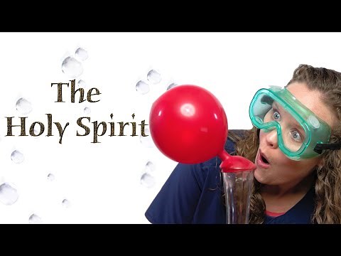 An Object Lesson on The Holy Spirit