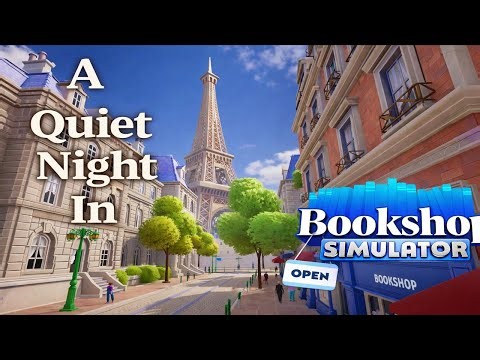 A Quiet Night In Bookshop Simulator - Let's Expand!