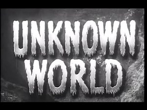 Unknown World (1951) Retro Sci-fi full movie