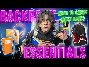MUST HAVE BACKPACK ESSENTIALS FOR BACK TO SCHOOL | WHAT TO CARRY