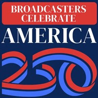 NAB Rolls Out Effort To Celebrate Role of TV, Radio Stations In U.S. History