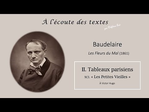 "Les Petites Vieilles", poème extrait DES FLEURS du MAL🥀de BAUDELAIRE