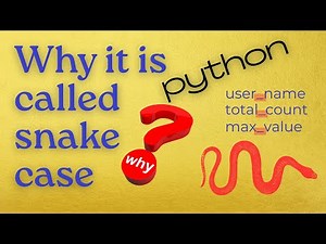 Why it is called snake case? (Python Variables)