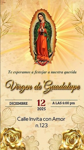 invitación digital Virgen de Guadalupe #invitacionesenvideo #invitacionesdigitales