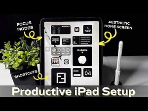 How to Customize Your iPad Home Screen for Productivity & Focus 💎 Aesthetic Setup