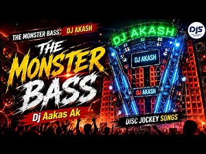 THE_MONSTER_BASS_SPEAKER_CHECK_MIX_2026_DJ_AKASH_AK_PRAYAGRAJ