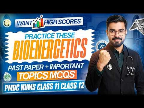 Bioenergetics MCQs | Cellular Respiration | Past Paper + Important Topics | PMDC I By Dr. Shafay