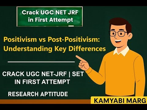 5. Comparison between Positivism & Post Positivistic Approach to Research