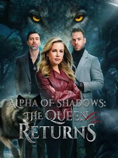 Alpha of Shadows: The Queen Returns Episode 12-DramaBox