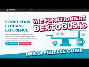So verwendet Ihr DEXTools.io - DEXTools APP erklärt