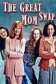 The Great Mom Swap