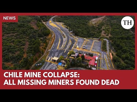 Chile’s largest copper mine collapse: All 5 missing miners found dead
