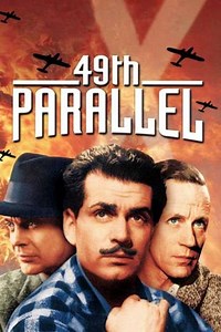 49th Parallel (1942) - Movie