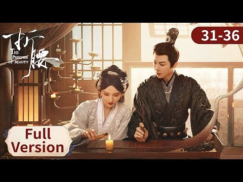 Full Episodes【The Prisoner of Beauty】EP31-36 #SongZu'er #LiuYuning