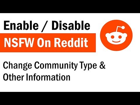 How To Enable or Disable 18+ NSFW On Reddit | How To Change Reddit Community Name and Type
