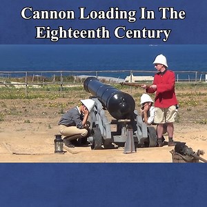 Cannon Loading in the Eighteenth Century! | Lindybeige