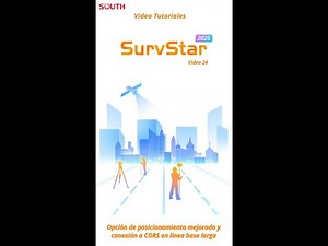 Video 24 - SurvStar Tutorials - Improved Positioning and Connection to CORS on Long Baseline