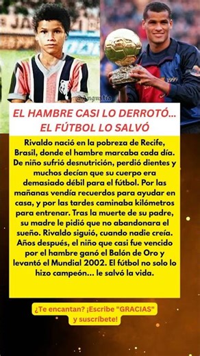 El hambre casi lo destruye… así el fútbol salvó a Rivaldo | Historia real