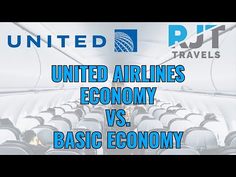 Choosing the Best Fare: United Airlines Economy vs. Basic Economy | RJT Travels