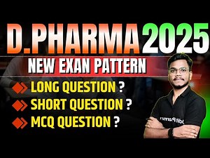 D Pharma New Exam Pattern | D Pharma 1st Year And 2nd Year Exam Pattern | By-Mithilesh sir