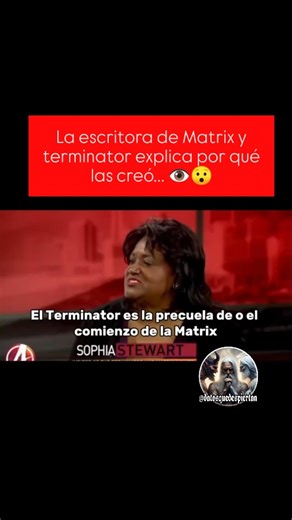 @danihmbcn En 1981, Sophia Stewart escribió y registró un guion llamado The Third Eye (El Tercer Ojo), un manuscrito que ella cree que se convirtió en el plano oculto detrás de The Terminator y The Matrix. Todo el crédito corresponde a sus respectivos propietarios. No se pretende infringir los derechos de autor. @dyamondmodels @datosquedespiertan #misterios #notícias #destapandolaverdad #conspiraciones #matrix | Dya Espiritualidad