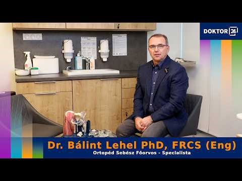 Tévhitek a térdprotézisről - Dr. Bálint Lehel PhD. FRCS (eng) ortopéd specialista