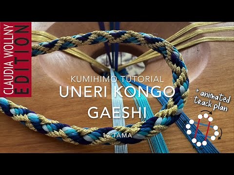 KUMIHIMO TUTORIAL Uneri Kongo Gaeshi 12