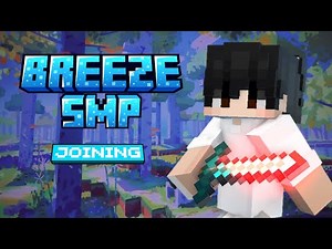 The BEST Minecraft SMP | Breeze SMP Applications