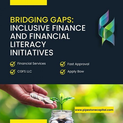 Bridging Gaps: Inclusive Finance and Financial Literacy Initiatives | Pipestone Capital