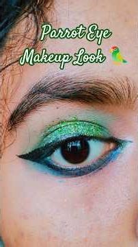 Parrot Eye Makeup Look 🦜💚 | Colorful Glitter Eye Tutorial#ytshorts#viralreels#parroteyemakeup