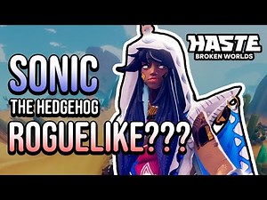 This Action Platforming Roguelike is AMAZING - Haste: Broken Worlds