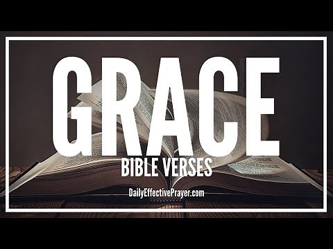 Bible Verses On Grace | Scriptures For Grace (Audio Bible)