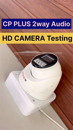 CP PLUS 2.4MP hd camera 2way Audio camera testing #cctvinstallation #cppluscctvcamera
