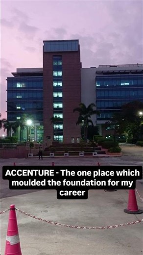 ACCENTURE - The place which moulded the foundation for my career #accenture #IT #fyp #dailyshorts