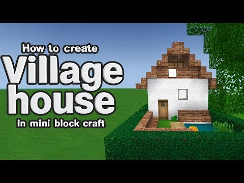 Mini block craft village house design