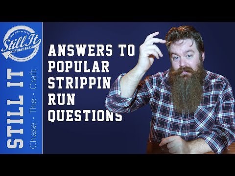 Answering Common Stripping Run Questions