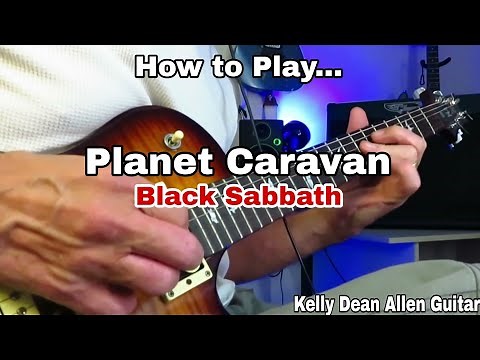How to Play Planet Caravan - Black Sabbath. Guitar Lesson / Tutorial.