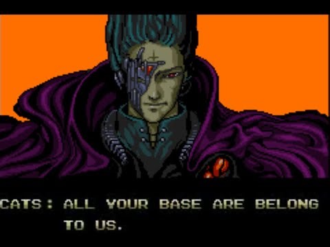 All Your Base Are Belong To Us