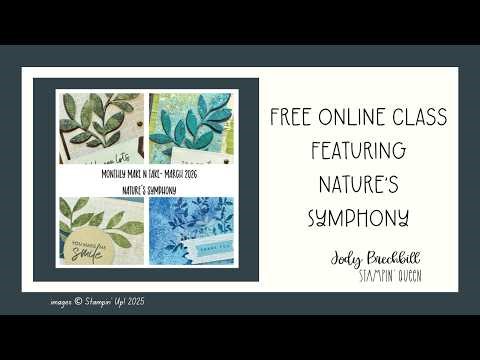 Nature’s Symphony Suite Card Ideas | 4 Beautiful Handmade Cards + Free March 2026 Tutorial