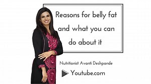 11 reactions | #Bellyfat is a real struggle for #women these days. Here are some few reason why you may have belly fat, what causes it and what you can do about it . For more videos like this click on the link and subscribe https://www.youtube.com/channel/UCochymAZZUWrwFzWwrQHNRQ | Avanti Deshpande - The Nutritionist | Facebook