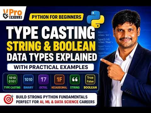 Python Type Casting, String & Boolean Data Types Explained | Python for Beginners