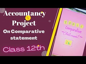 Accountancy Project on Comparative statement class 12th/Accounts Project/ HUL Company/class 12th