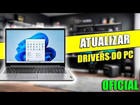 ✅ [ATUALIZADO] COMO ATUALIZAR OS DRIVERS DO PC EM 2025