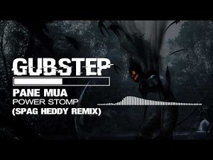 Pane Mua - Power Stomp (Spag Heddy Remix)