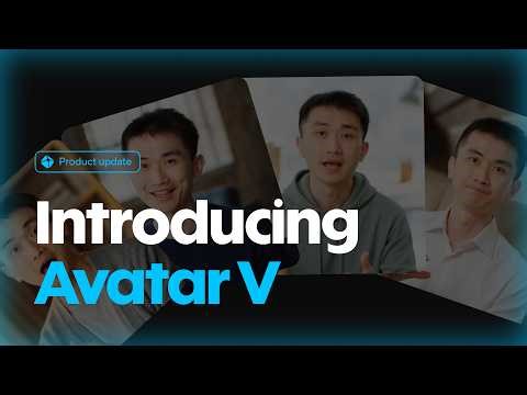 Introducing Avatar V: The most realistic AI avatar yet
