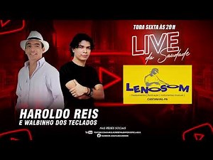 Live Haroldo Reis e Walbinho dos Teclados - 30/04/2021