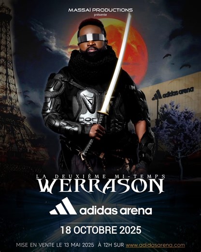 🎶 Werrason en concert exceptionnel à Paris ! 🇨🇩Le roi de la rumba congolaise, Werrason, sera en live à l’Adidas Arena le samedi 18 octobre 2025 à 19h30.📍 Lieu : Adidas Arena, 56 Boulevard Ney, 75018 Paris🕢 Heure : 19h30🎟️ Billetterie ouverte dès maintenantRéserve ta place ici : https://www.adidasarena.com/programmation/werrason–938🔥 Ne manquez pas ce rendez-vous incontournable pour tous les amoureux de la bonne musique et de la culture congolaise.#Werrason #ConcertParis #AdidasArena #Rumb