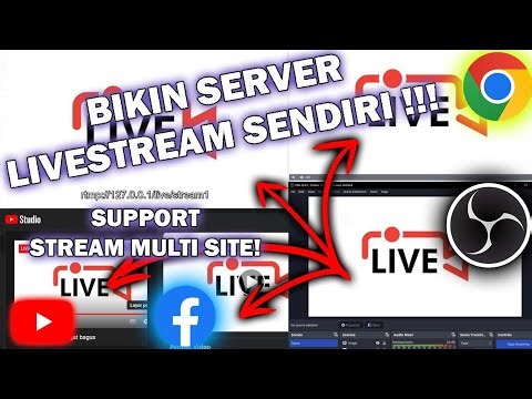 LIVESTREAM ke Banyak Website SEKALIGUS!!! Server RTMP Local Tutorial